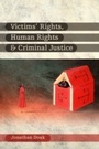 Cover: Victims' Rights, Human Rights and Criminal Justice - Hart Publishing