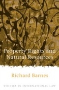 Cover: Property Rights and Natural Resources - Hart Publishing