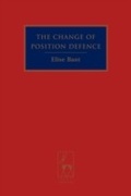 Bild: The Change of Position Defence - Hart Publishing