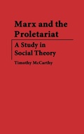 Cover: Marx and the Proletariat - Praeger Publishers Inc