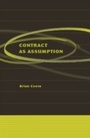 Cover: Contract as Assumption - Hart Publishing