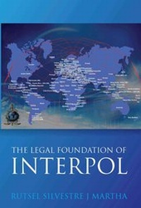 Abbildung von: Legal Foundations of INTERPOL - Hart Publishing