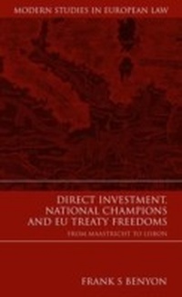 Abbildung von: Direct Investment, National Champions and EU Treaty Freedoms - Hart Publishing