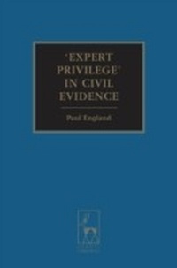 Abbildung von: Expert Privilege' in Civil Evidence - Hart Publishing
