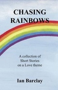 Cover: Chasing Rainbows - UKUnpublished