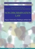 Cover: Cases, Materials and Text on National, Supranational and International Non-Discrimination Law - Hart Publishing