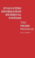 Cover: Evaluating Information Retrieval Systems - Praeger Publishers Inc
