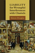 Cover: Liability for Wrongful Interferences with Chattels - Hart Publishing