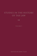Cover: Studies in the History of Tax Law, Volume 5 - Hart Publishing