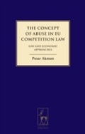 Cover: The Concept of Abuse in EU Competition Law - Hart Publishing