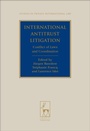 Cover: International Antitrust Litigation - Hart Publishing