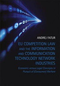 Abbildung von: EU Competition Law and the Information and Communication Technology Network Industries - Hart Publishing