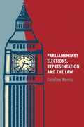 Cover: Parliamentary Elections, Representation and the Law - Hart Publishing