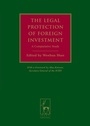 Cover: The Legal Protection of Foreign Investment - Hart Publishing
