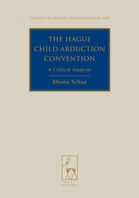 Abbildung von: The Hague Child Abduction Convention - Hart Publishing