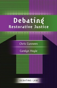 Enlarge image Cover: Debating Restorative Justice - Hart Publishing