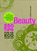 Cover: The Little Green Book of Beauty - Carlton Books Ltd