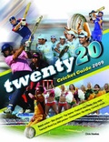 Cover: Twenty20 Cricket Guide 2009 2009 - Carlton Books Ltd