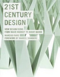 Enlarge image Cover: Twenty-first Century Design - Carlton Books Ltd