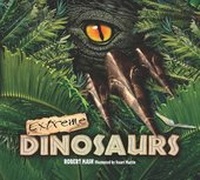 Enlarge image Cover: Extreme Dinosaurs - Carlton Books Ltd