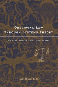 Enlarge image Cover: Observing Law through Systems Theory - Hart Publishing
