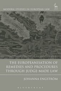 Abbildung von: The Europeanisation of Remedies and Procedures through Judge-Made Law - Hart Publishing