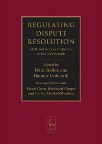 Abbildung von: Regulating Dispute Resolution - Hart Publishing