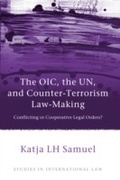Bild: The OIC, the UN, and Counter-Terrorism Law-Making - Hart Publishing