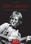 Cover: John Lennon The Stories behind every song 1970-80 - Carlton Books Ltd