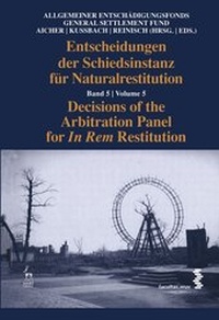 Enlarge image Cover: Decisions of the Arbitration Panel for In Rem Restitution, Volume 5 - Hart/Vienna Publishing
