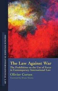 Enlarge image Cover: The Law Against War - Hart Publishing