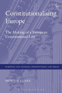 Enlarge image Cover: Constitutionalising Europe - Hart Publishing