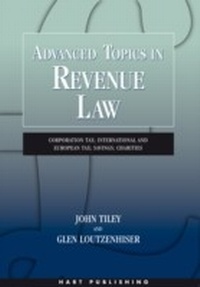 Enlarge image Cover: Advanced Topics in Revenue Law - Hart Publishing
