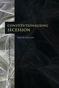 Enlarge image Cover: Constitutionalising Secession - Hart Publishing