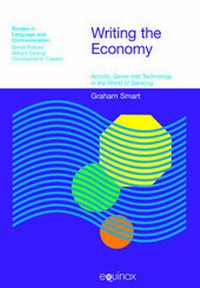 Enlarge image Cover: Writing the Economy - Equinox Publishing Ltd