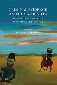 Enlarge image Cover: Criminal Evidence and Human Rights - Hart Publishing