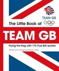 Cover: The Little Book of TEAM GB - Carlton Books Ltd