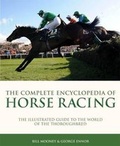 Cover: Complete Ency of Horse Racing - Carlton Books Ltd