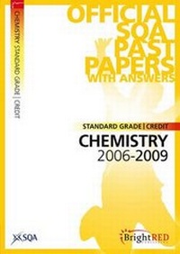 Abbildung von: Chemistry Credit (Standard Grade) SQA Past Papers 2009 - Bright Red Publishing