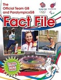 Cover: The Official Team GB and ParalympicsGB Fact File - Carlton Books Ltd