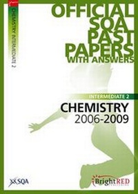 Abbildung von: Chemistry Intermediate 2 SQA Past Papers 2009 - Bright Red Publishing