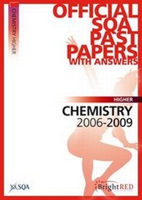 Abbildung von: Chemistry Higher SQA Past Papers 2009 - Bright Red Publishing