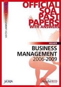 Abbildung von: Business Management Higher SQA Past Papers 2009 - Bright Red Publishing