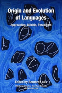 Enlarge image Cover: Origin and Evolution of Languages - Equinox Publishing Ltd
