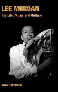 Enlarge image Cover: Lee Morgan - Equinox Publishing Ltd