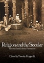 Cover: Religion and the Secular - Equinox Publishing Ltd