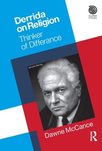 Enlarge image Cover: Derrida on Religion - Equinox Publishing Ltd
