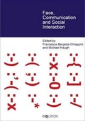 Cover: Face Communication and Social Interaction - Equinox Publishing Ltd