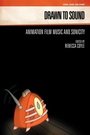 Cover: Drawn to Sound - Equinox Publishing Ltd