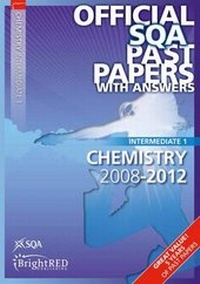 Abbildung von: Chemistry Intermediate 1 SQA Past Papers 2012 - Bright Red Publishing